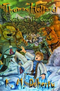 portada Thomas Holland in the Realm of the Ogres (Thomas Holland Series) (Volume 2)