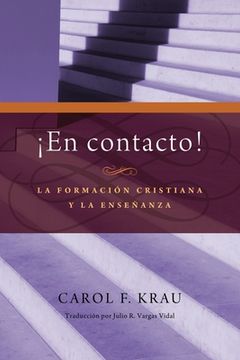 portada En contacto: La formacion cristiana y la ensenanza