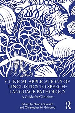 portada Clinical Applications of Linguistics to Speech-Language Pathology: A Guide for Clinicians 