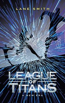 portada League of Titans: A new era (en Inglés)