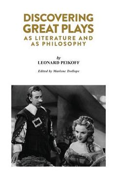portada Discovering Great Plays: As Literature and as Philosophy