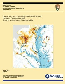 portada Captain John Smith Chesapeake National Historic Trail: Alternative Transportation Study/Support to Comprehensive Management Plan