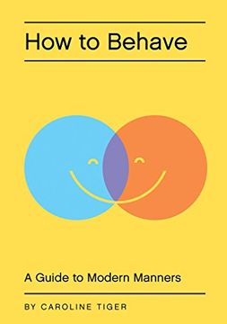 portada How to Behave: A Guide to Modern Manners 
