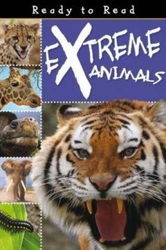 portada Extreme Animals (Ready to Read) (en Inglés)