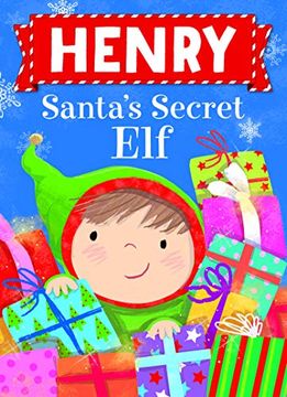 Henry Santa's Secret elf