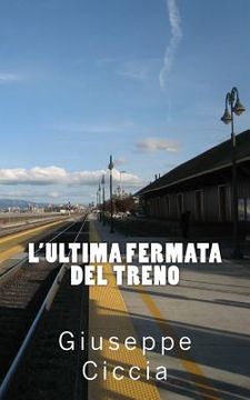 portada L'ultima fermata del treno (in Italian)