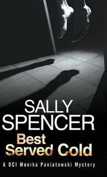 portada Best Served Cold: A British Police Procedural set in the 1970's (a Monika Panitowski Mystery) (en Inglés)