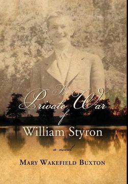 portada The Private war of William Styron (en Inglés)