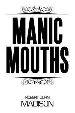 portada Manic Mouths (in English)