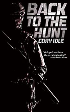 portada Back to the Hunt: A Military Sci-Fi Thriller Novel (in English)