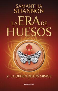 portada ORDEN DE LOS MIMOS(LA ERA DE HUESOS 2 - SHANNON, SAMANTHA - Libro Físico (in Spanish)