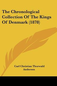 portada the chronological collection of the kings of denmark (1878) (en Inglés)
