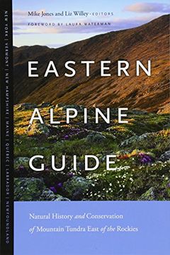 portada Eastern Alpine Guide: Natural History and Conservation of Mountain Tundra East of the Rockies 
