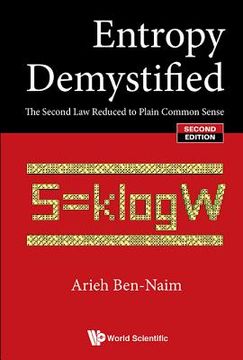 portada Entropy Demystified: The Second Law Reduced to Plain Common Sense (Second Edition) (en Inglés)
