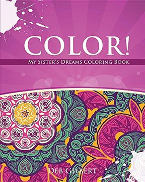 portada Color! My Sister's Dreams Coloring Book