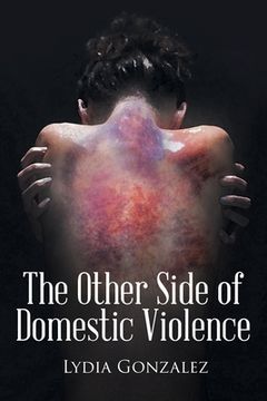 portada The Other Side of Domestic Violence (in English)