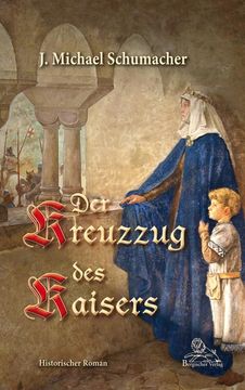 portada Der Kreuzzug des Kaisers (en Alemán)