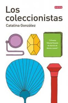 portada coleccionistas, los.(v premio villa de pozuelo de alarcon) (in Spanish)
