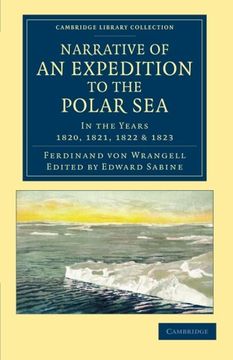 portada Narrative of an Expedition to the Polar sea Paperback (Cambridge Library Collection - Polar Exploration) (in English)