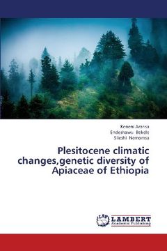 portada Plesitocene Climatic Changes, Genetic Diversity of Apiaceae of Ethiopia