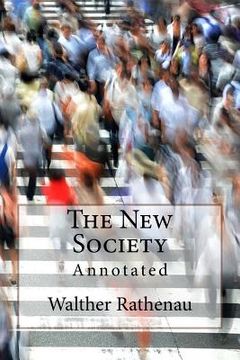 portada The New Society: Annotated (en Inglés)