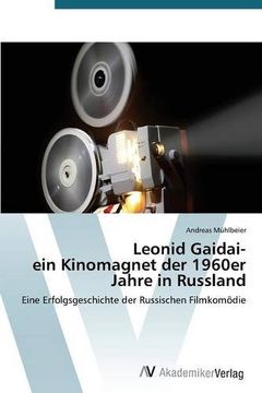 portada Leonid Gaidai- ein Kinomagnet der 1960er Jahre in Russland