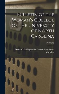 portada Bulletin of the Woman's College of the University of North Carolina; 1948-1949