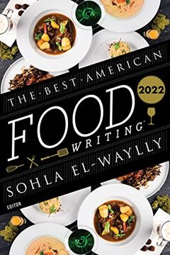 portada The Best American Food Writing 2022 (en Inglés)