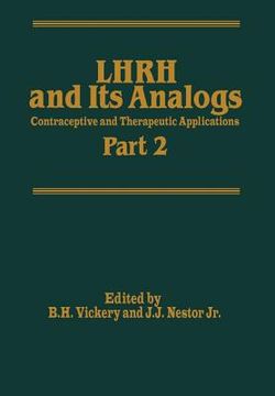 portada Lhrh and Its Analogs: Contraceptive and Therapeutic Applications Part 2 (in English)