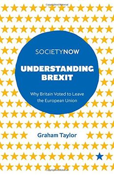 portada Understanding Brexit: Why Britain Voted to Leave the European Union (SocietyNow)