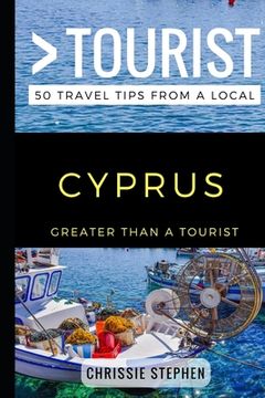 portada Greater Than a Tourist - Cyprus: 50 Travel Tips from a Local