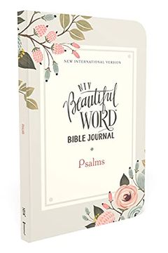 portada Niv Beautiful Word Bible: New International Version, Psalms, Comfort Print (in English)