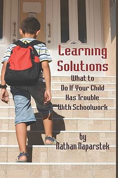 portada learning solutions: what to do if your child has trouble with schoolwork (hc) (en Inglés)