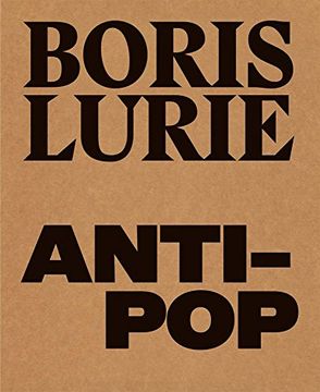 portada Boris Lurie: Anti-Pop (in English)