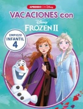 portada Vacaciones con Frozen ii (Libro Educativo Disney con Actividades): Empiezo.   Infantil 4