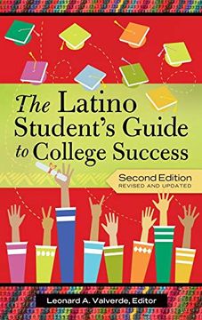 portada The Latino Student's Guide to College Success (in English)