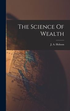 portada The Science Of Wealth (en Inglés)