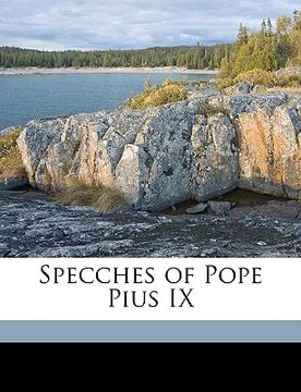 portada specches of pope pius ix (en Inglés)