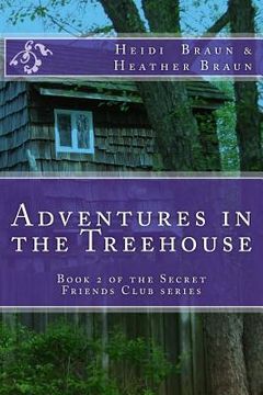 portada Adventures in the Treehouse (en Inglés)