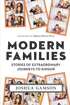 portada Modern Families: Stories of Extraordinary Journeys to Kinship (in English)