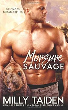 portada Morsure Sauvage: Romance Paranormale: Volume 1 (Sauvages Metamorphes) (in French)