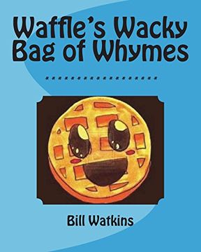 portada Waffle's Wacky bag of Whymes (en Inglés)