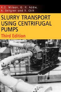portada slurry transport using centrifugal pumps (en Inglés)