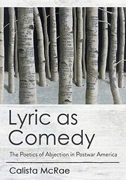 portada Lyric as Comedy: The Poetics of Abjection in Postwar America (en Inglés)