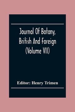 portada Journal Of Botany, British And Foreign (Volume Vii) (en Inglés)
