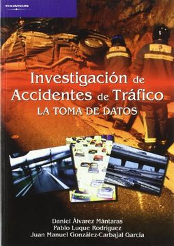 portada Investigación de Accidentes de Tráfico. La Toma de Datos (in Spanish)