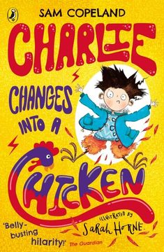 portada Charlie Changes Into a Chicken (en Inglés)
