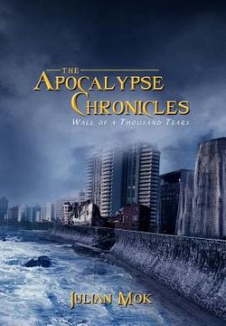 portada the apocalypse chronicles: wall of a thousand tears (en Inglés)