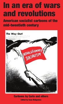 portada In an era of Wars and Revolutions: American Socialist Cartoons of the Mid-Twentieth Century (en Inglés)