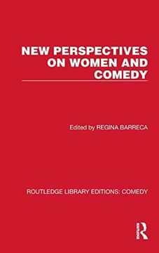 portada New Perspectives on Women and Comedy (Routledge Library Editions: Comedy) (in English)